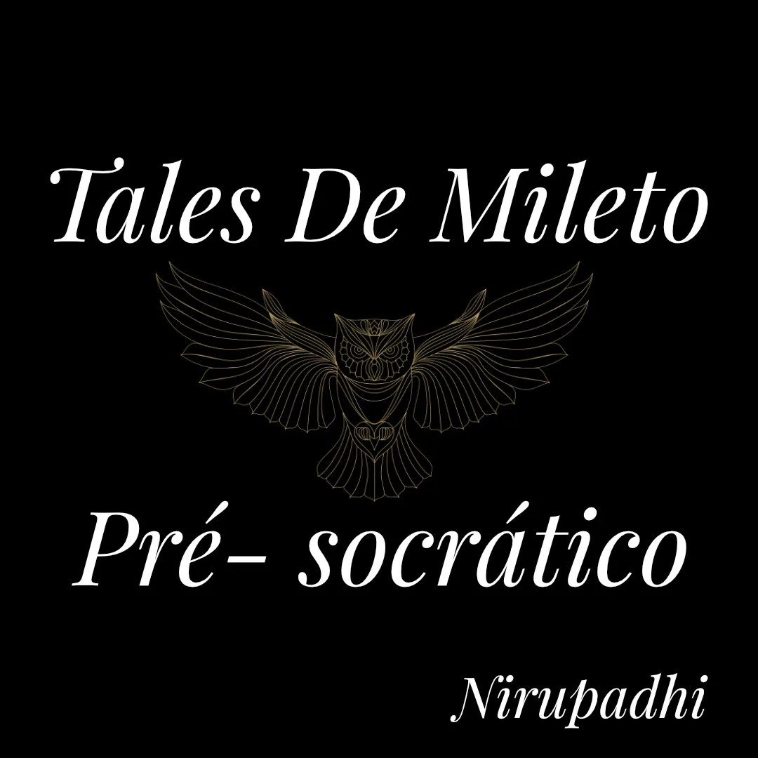 Conheça as Histórias Fascinantes de Tales de Mileto